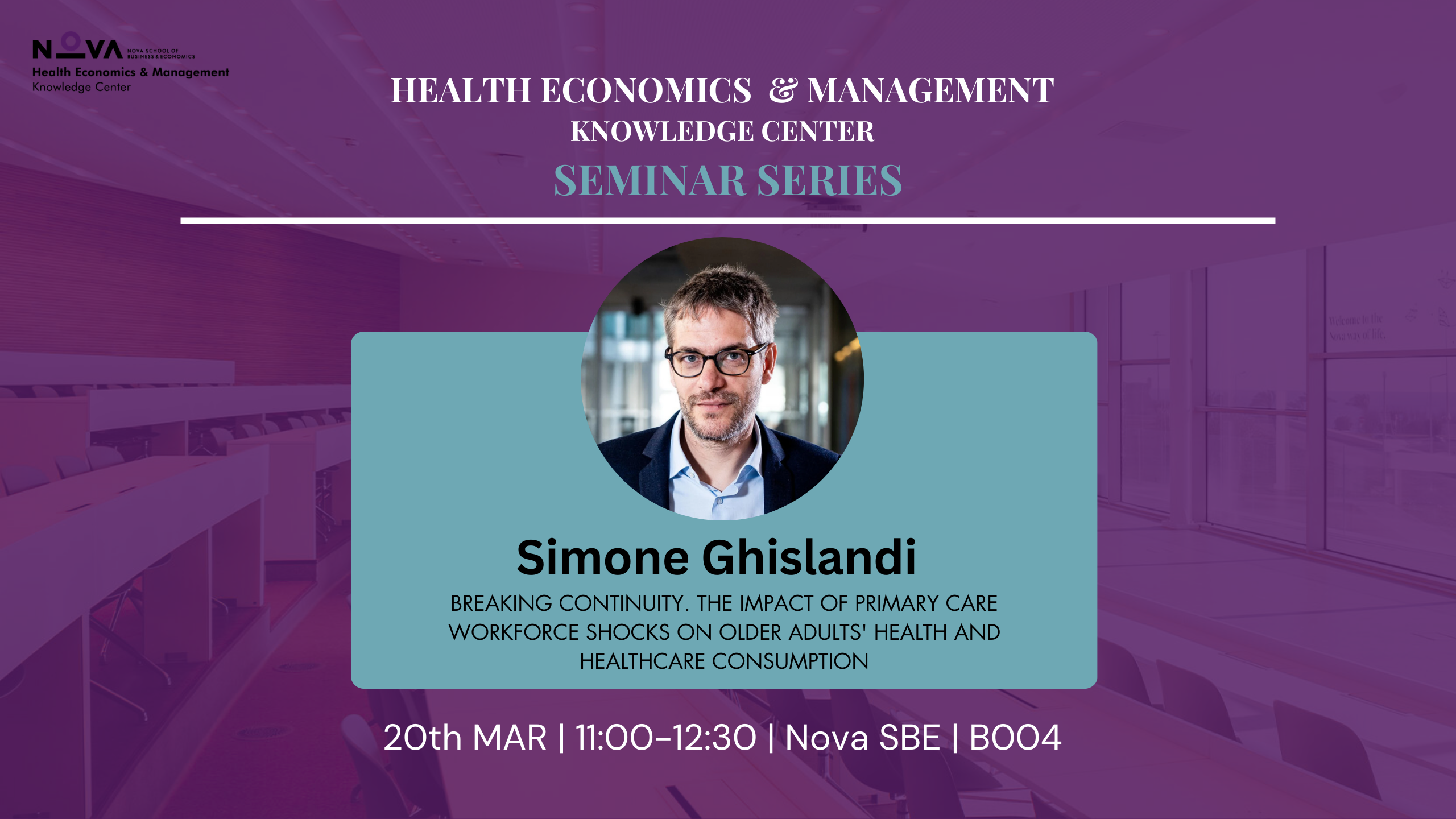 NOVA SBE Health Economics & Management Seminar Series – 20 Março 2026
